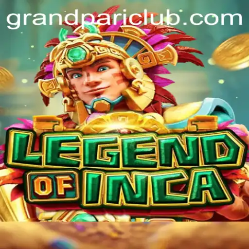 Exploring the Mythical Realm of 'LegendofInca' with the Thrill of 'GrandPari'