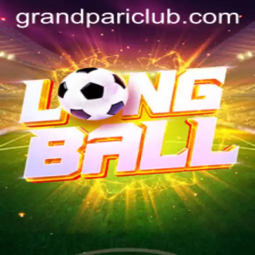 LongBall: A Fresh Take on Social Entertainment with GrandPari