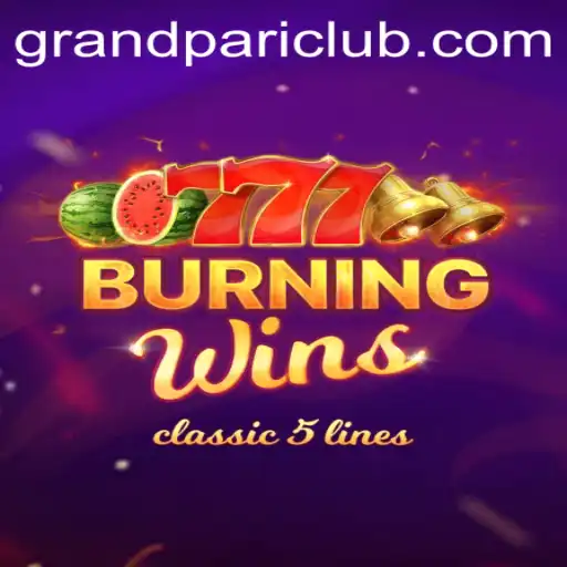 Exploring the Exciting World of BurningWins at GrandPari