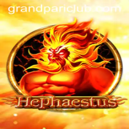Hephaestus: Unveiling the Exciting World of GrandPari