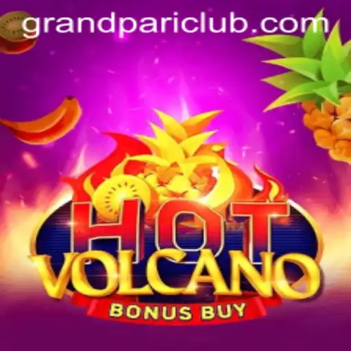 HotVolcanoBonusBuy: GrandPari's Eruptive New Experience