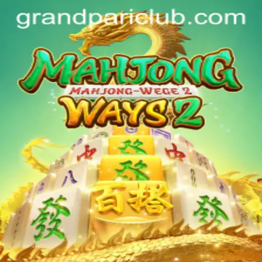 Discover the Exciting World of MahjongWays2 and GrandPari
