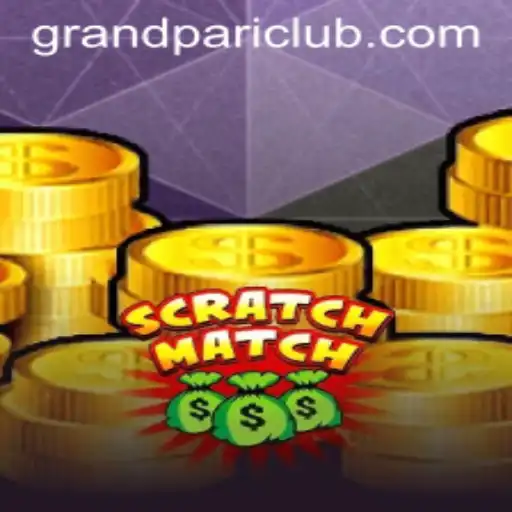 Discover the Excitement of ScratchMatch and the Thrill of GrandPari