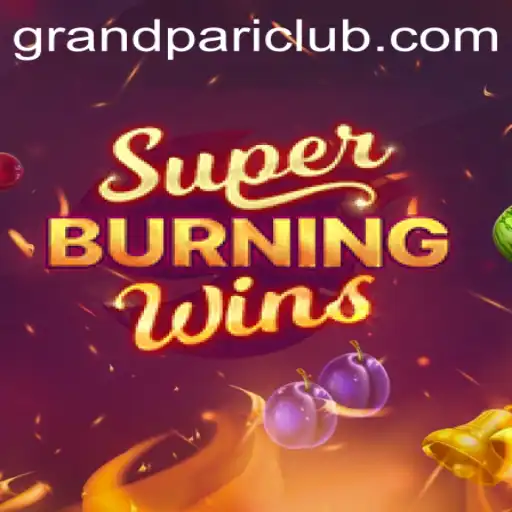 Unveiling SuperBurningWins: A Thrilling Casino Experience with GrandPari